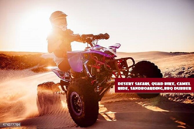 Dubai Desert Safari With BBQ, Quad Bike And Camel Ride - Camel riding, sandboarding, and desert photos